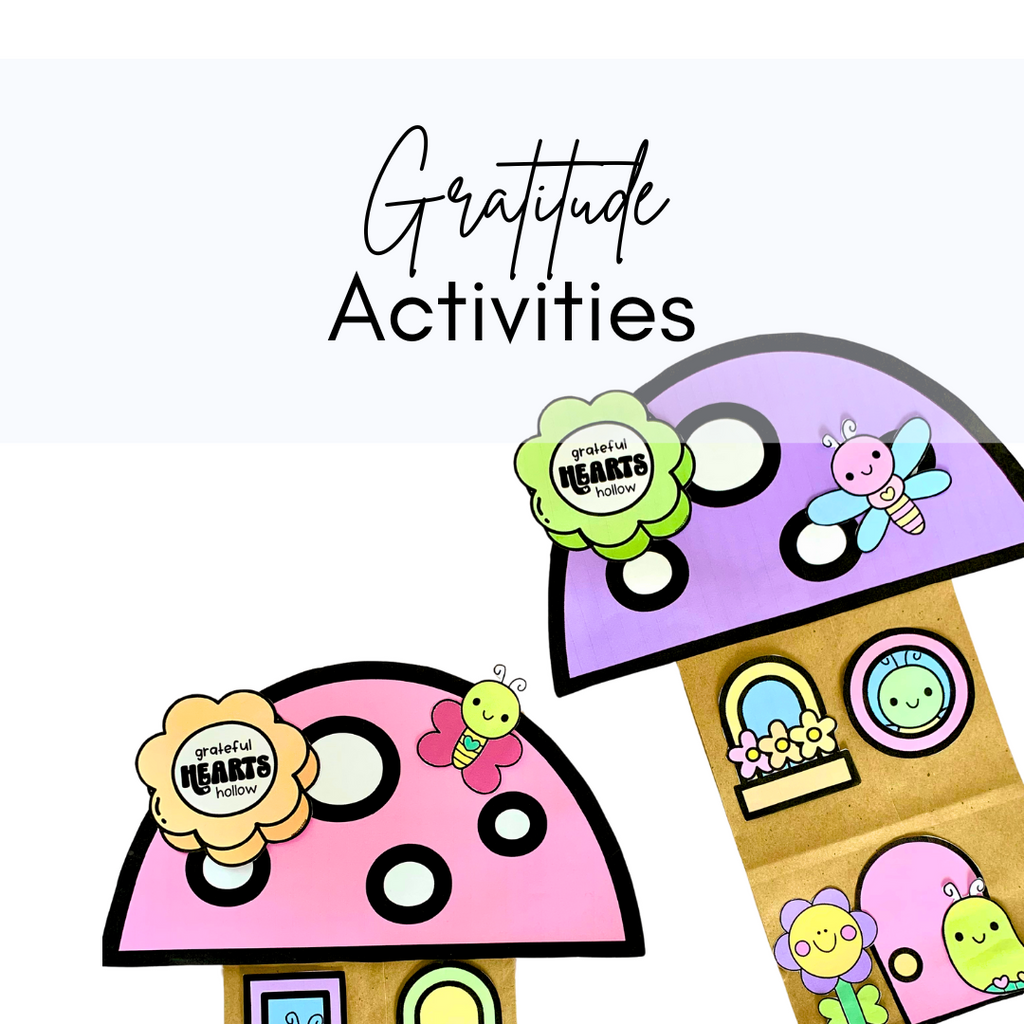 Why Gratitude is Important & Engaging Gratitude Activities for Kids