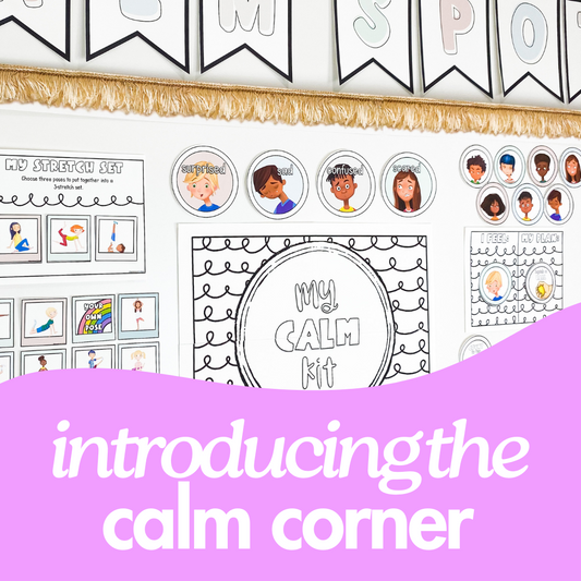 How To Set Up a Calm Corner in Your Classroom or Home