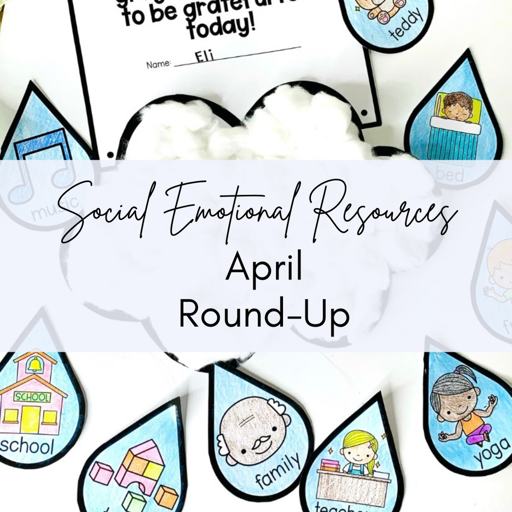 Social Emotional Learning April Activities for the Primary Classroom