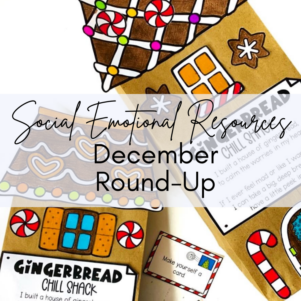 December Round-Up: The Best of Social-Emotional Learning Tools