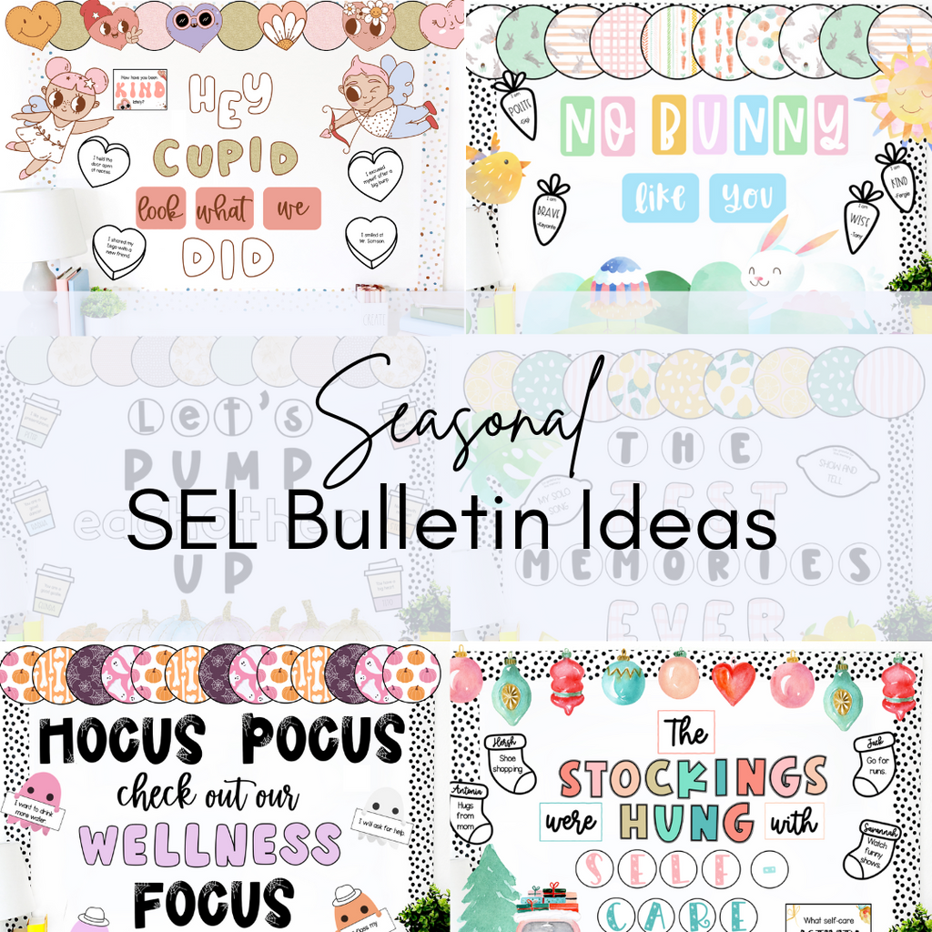 Fun Seasonal SEL Bulletin Boards Ideas for Teachers and Elementary Counselors