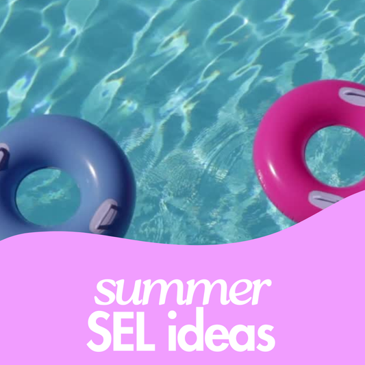 Exciting and Engaging Summer School Activity Ideas to Boost Social-Emotional Learning