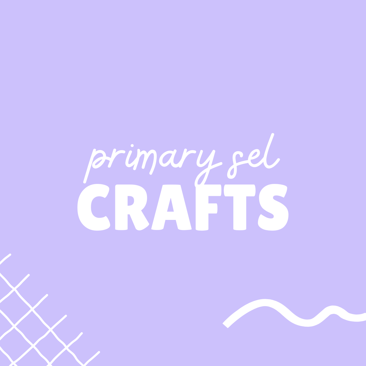 SEL Crafts